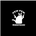 Pew pew madafakkas!